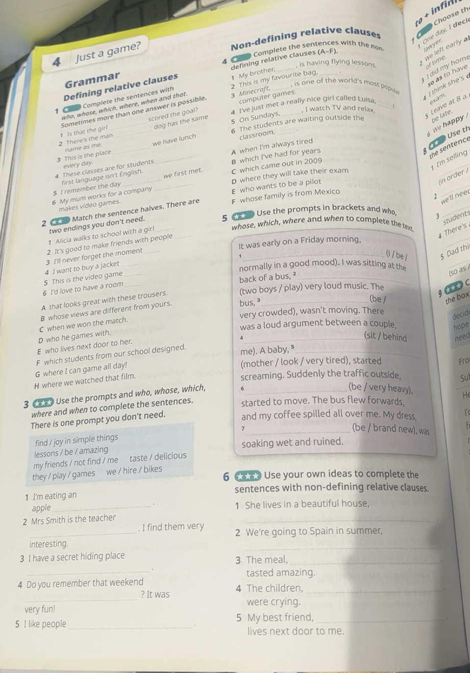 Risolto:ø + infir Complete the sentences with the non 1 One day, I deci ...