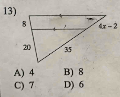 A) 4 B) 8
C) 7. D) 6