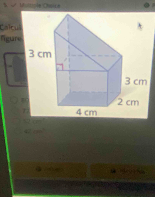 √ Multiple Choice
Calcul
figure
8
7