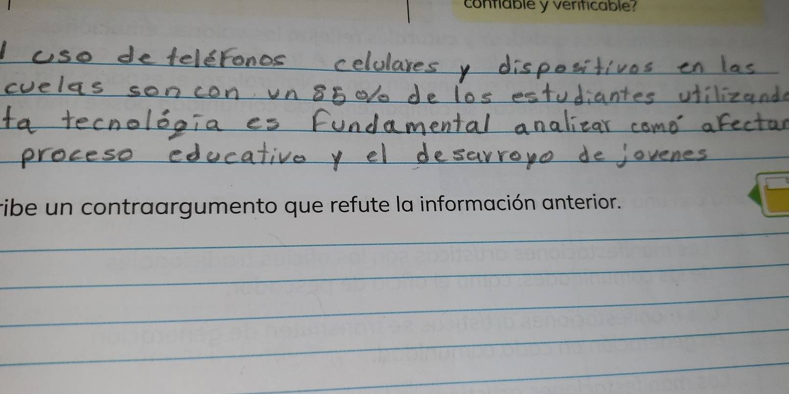 contlable y veriticable? 
_ 
_ 
_ 
ribe un contraargumento que refute la información anterior. 
_ 
_ 
_ 
_ 
_