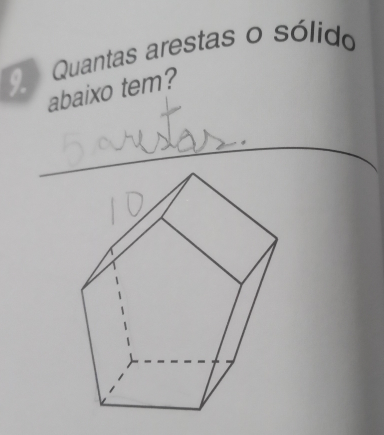 Quantas arestas o sólido 
abaixo tem?