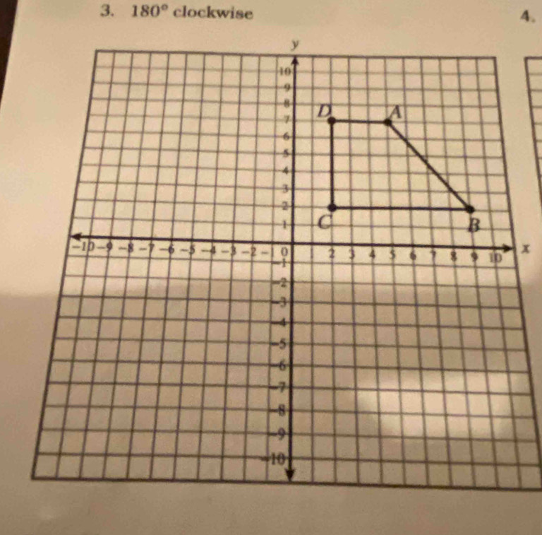 180° clockwise 4.