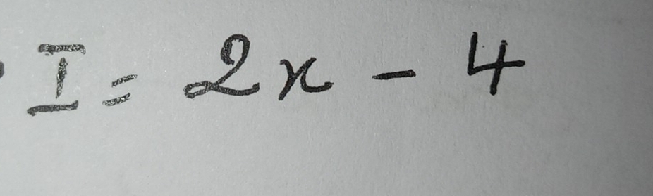 I=2x-4