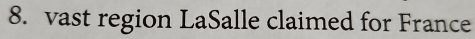 vast region LaSalle claimed for France