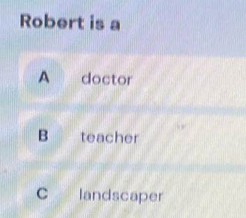 Robert is a