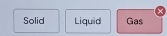 Solid Liquid Gas