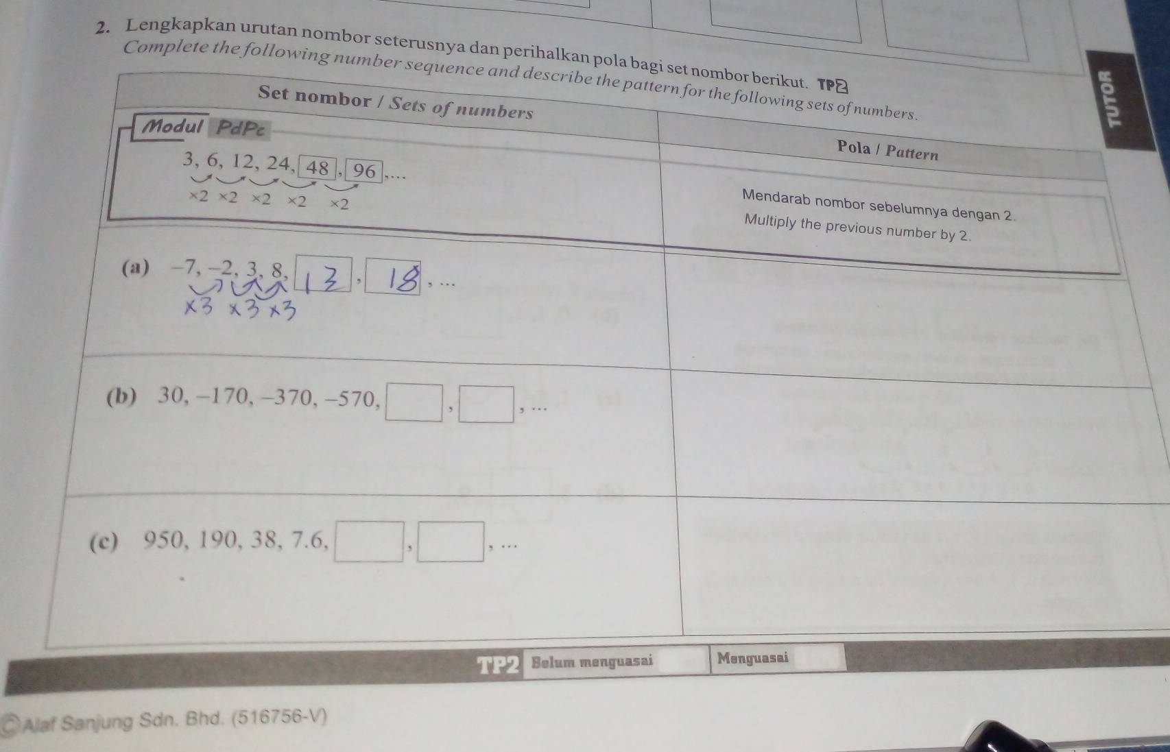 Lengkapkan urutan nombor seterusnya dan perihal
Complete the followi
② Alaf Sanjung Sdn. Bhd. (516756-V)