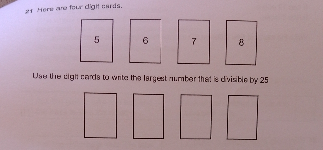Solved: Here are four digit cards. 8 Use the digit cards to write the ...