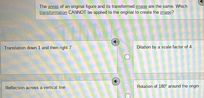 Solved: The areas of an original figure and its transformed image are ...