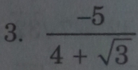  (-5)/4+sqrt(3) 