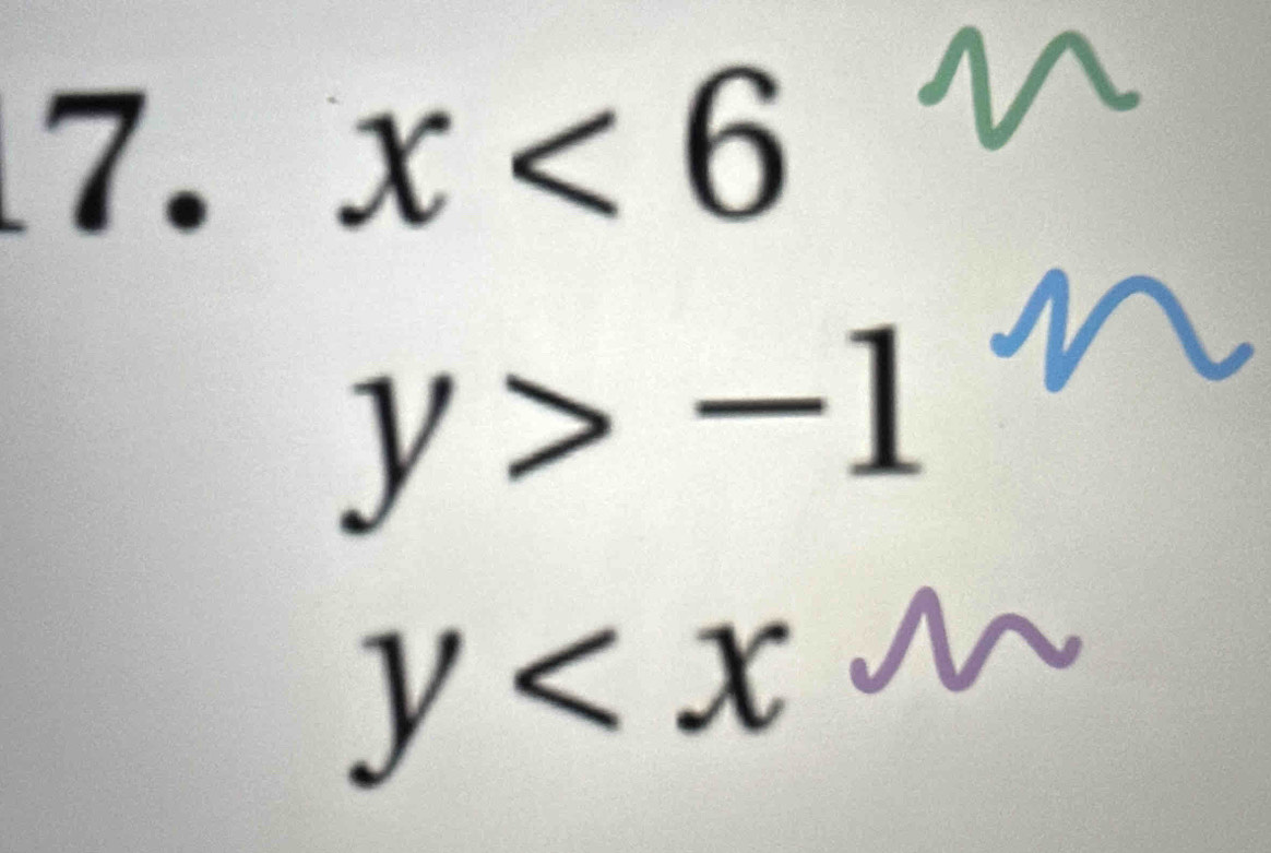 x<6</tex>
y>-1
y