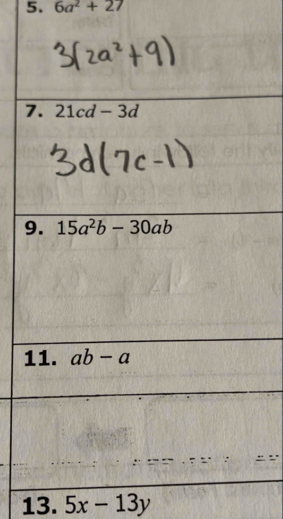 6a^2+27
13. 5x-13y