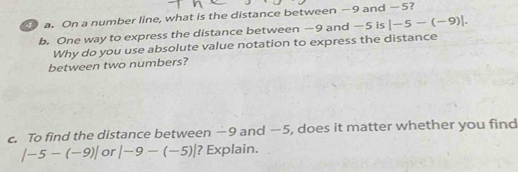Solved: On a number line, what is the distance between —9 and —5? b ...