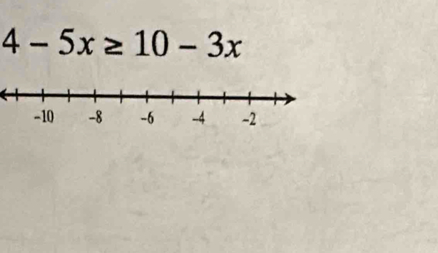 4-5x≥ 10-3x