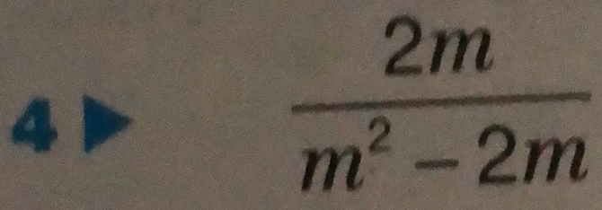 beginarrayr 2m 4>2m^2-2m