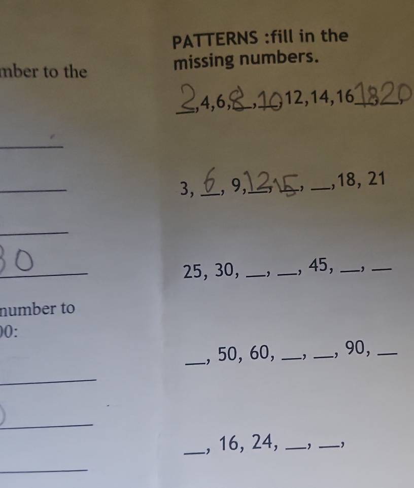Solved: PATTERNS :fill in the mber to the missing numbers. _, 4, 6 ...