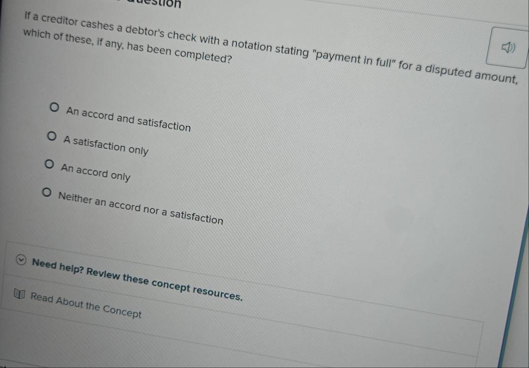Solved: which of these, if any, has been completed? If a creditor ...