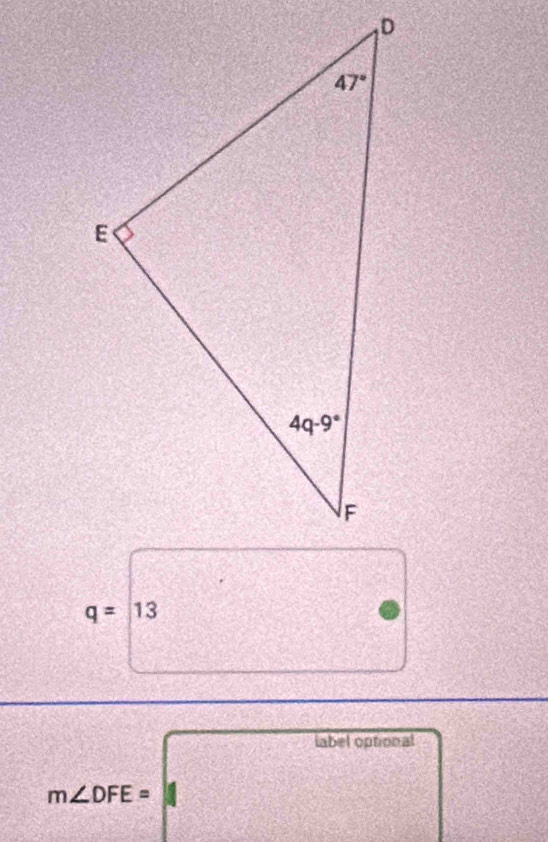 q= 13
label optional
m∠ DFE=