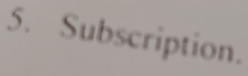 Subscription.