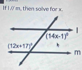 If l//m , then solve for x.