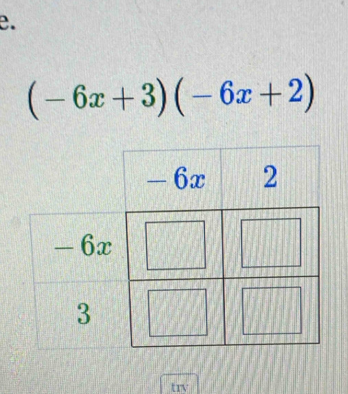 (-6x+3)(-6x+2)
trv