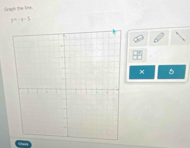 Graph the line.
y=-x-5
× 
Check