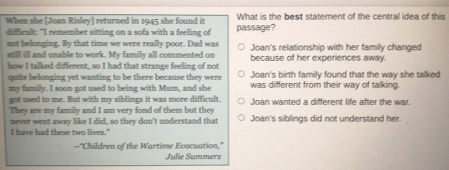 Solved: When she [Joan Risley] returned in 1945 she found it What is ...