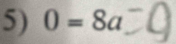 0=8a^-0