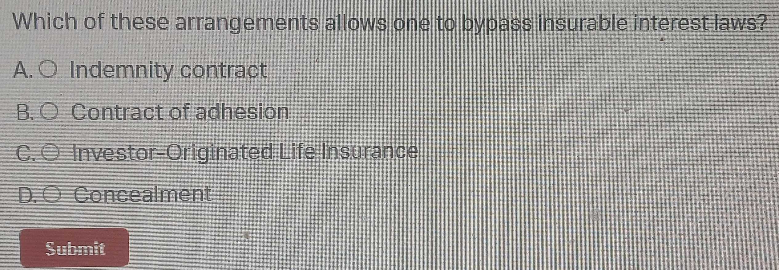 Solved: Which of these arrangements allows one to bypass insurable ...