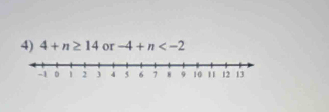 4+n≥ 14 or -4+n