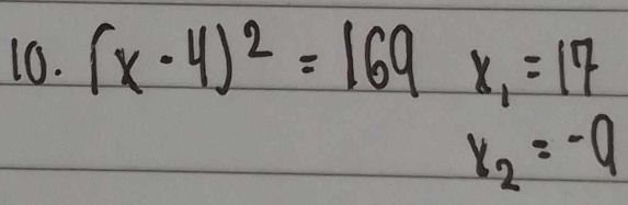 (x-4)^2=169x_1=17
x_2=-9