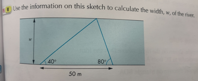 Solved: € Use the information on this sketch to calculate the width, w ...