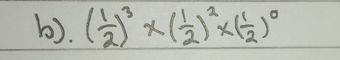 ( 1/2 )^3* ( 1/2 )^2* ( 1/2 )^0