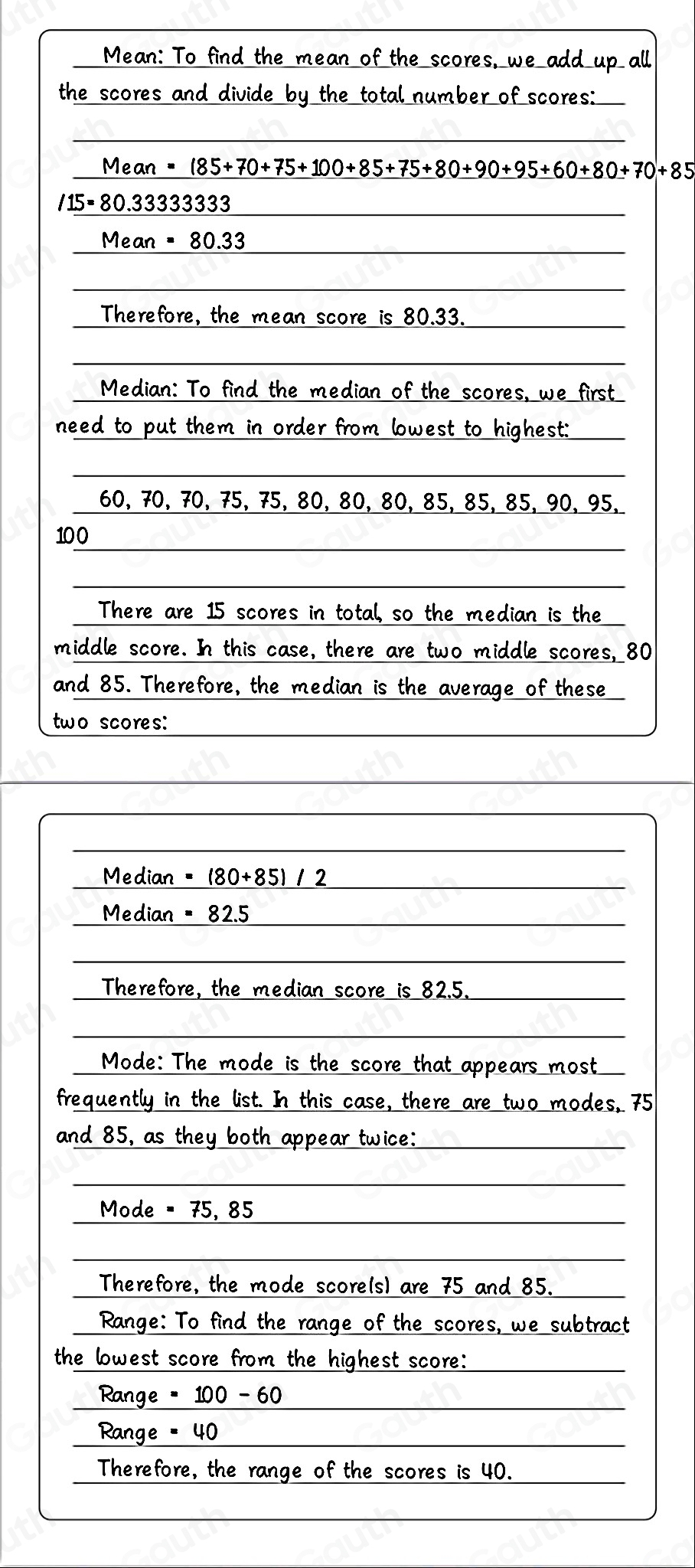 Solved: The list below shows the scores from the math test. 85, 70, 75 ...