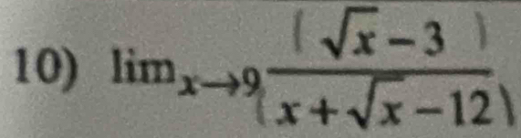 limx→+9 x+ yx −12 