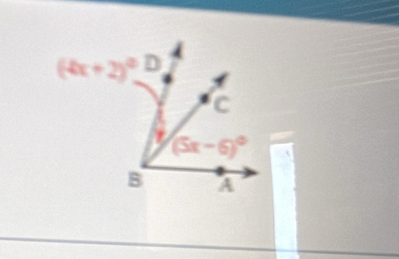 (4x+2)^circ D
C
(5x-6)^circ 
B a