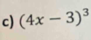 (4x-3)^3