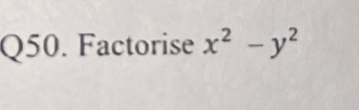 Factorise x^2-y^2