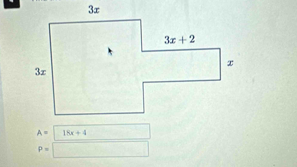 A= 18x+4
P=□