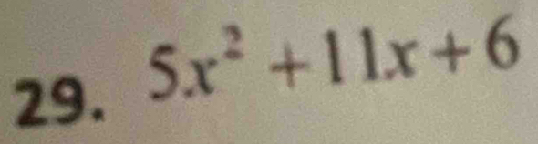 5x^2+11x+6