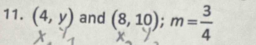 (4,y) and (8,19); m=