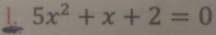 5x^2+x+2=0