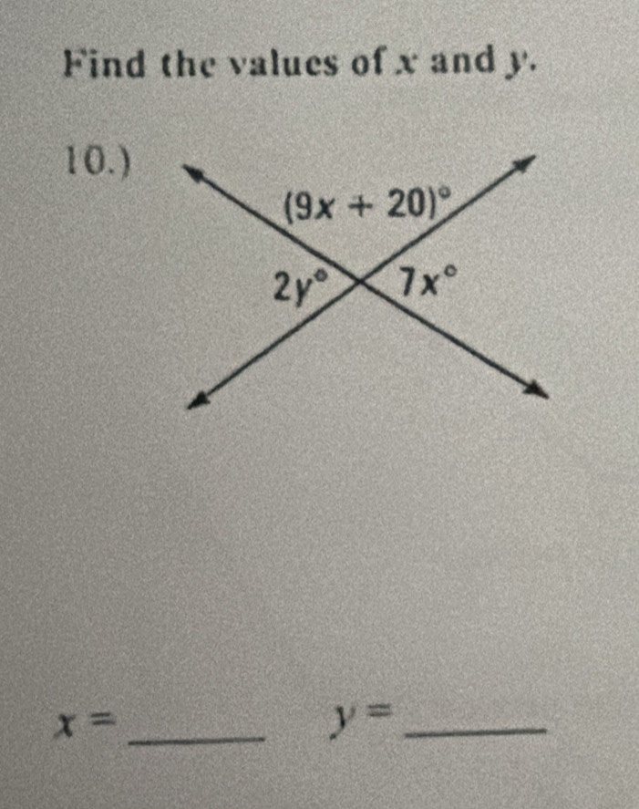 Find the values of x and y.
10.)
x= _
_ y=