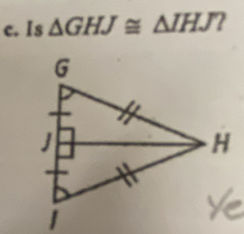 Is △ GHJ≌ △ IHJ? a