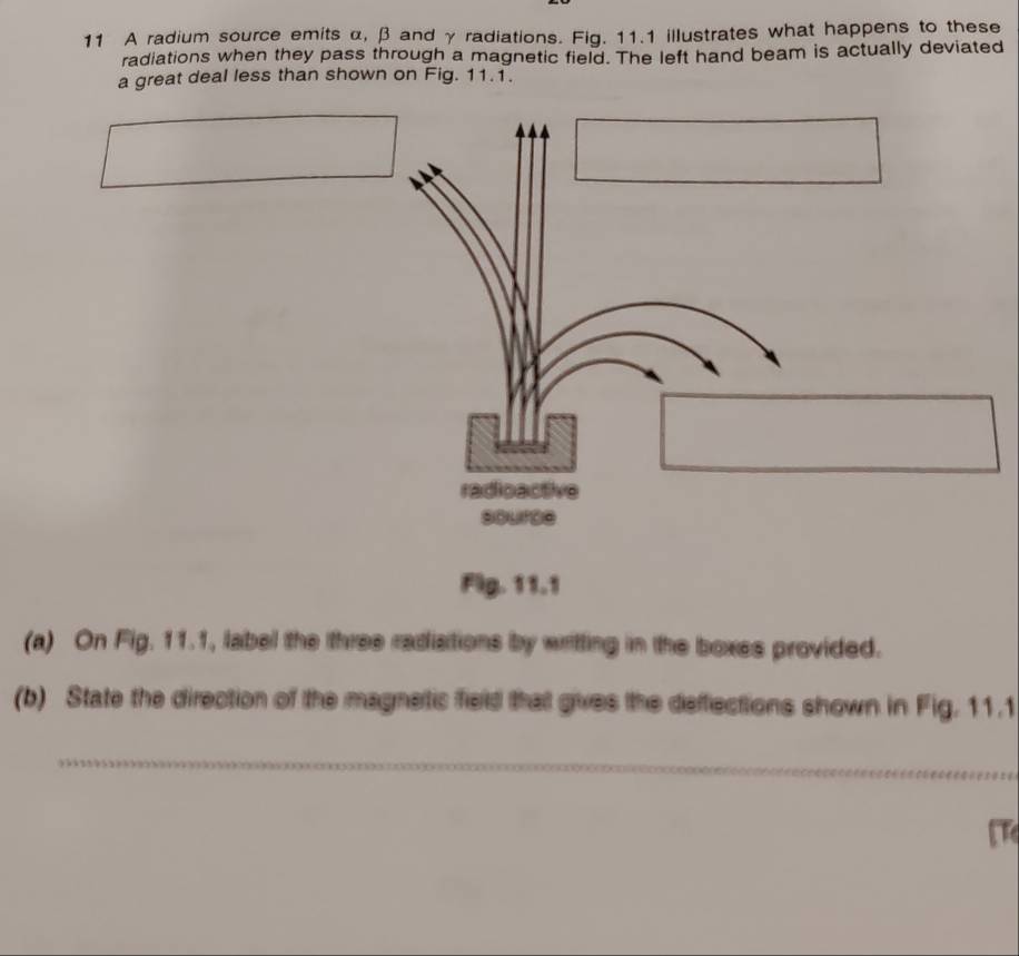 Selesai:A radium source emits α, β and γ radiations. Fig. 11.1 ...