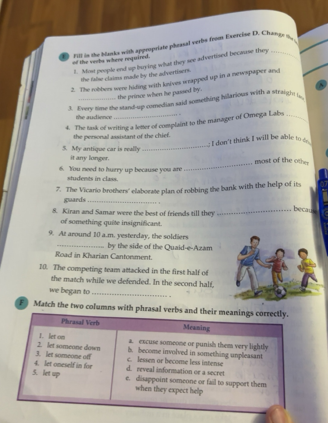 تم الحل:Fill in the blanks with appropriate phrasal verbs from Exercise ...