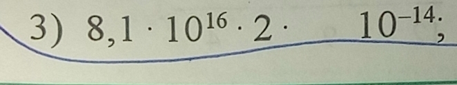 8,1· 10^(16)· 2· _  10^(-14);