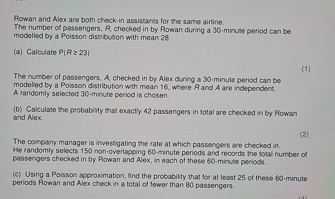 Solved: Rowan and Alex are both check-in assistants for the same ...