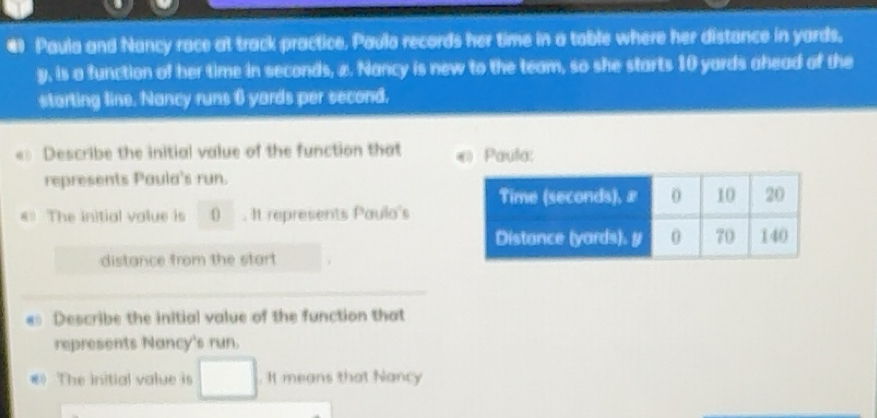 Solved: # Paula and Nancy race at track practice. Paula records her ...