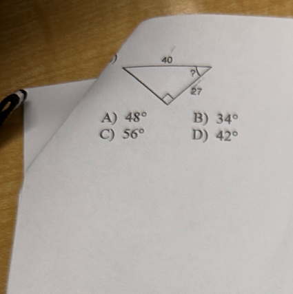 A) 48° B) 34°
C) 56° D) 42°